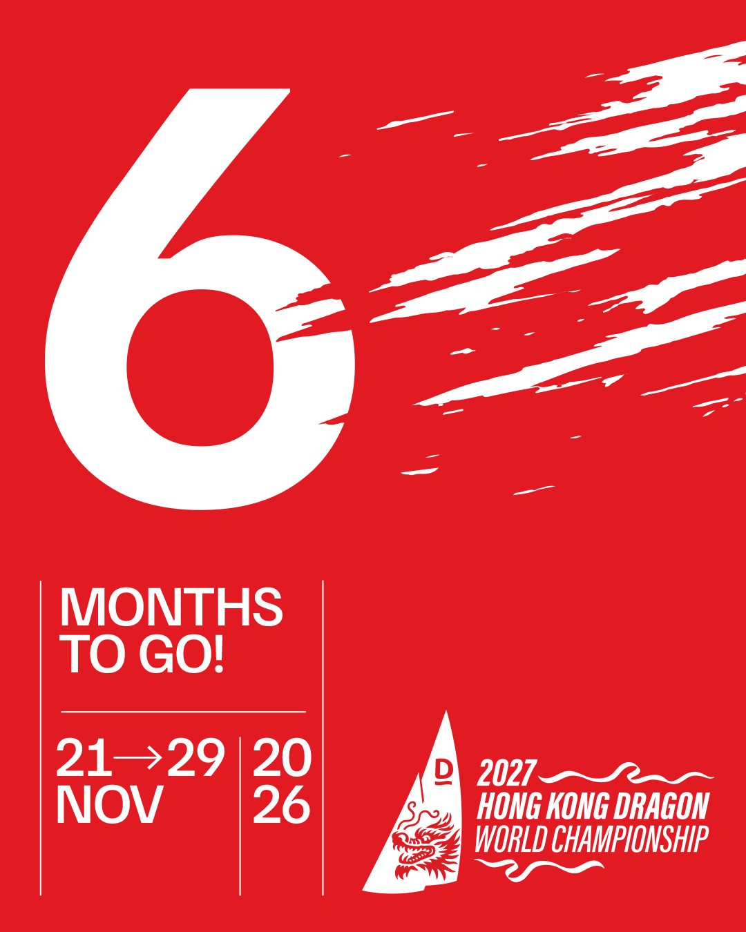 Six Months to Go to the 2027 Hong Kong Dragon World Championship